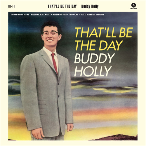 Holly ,Buddy - That'll Be The Day + 2 Bonus Tracks (180gr lp )